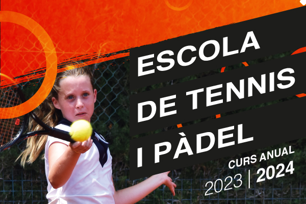 Inscripcions Escola de Tennis i Pàdel curs 2023/24