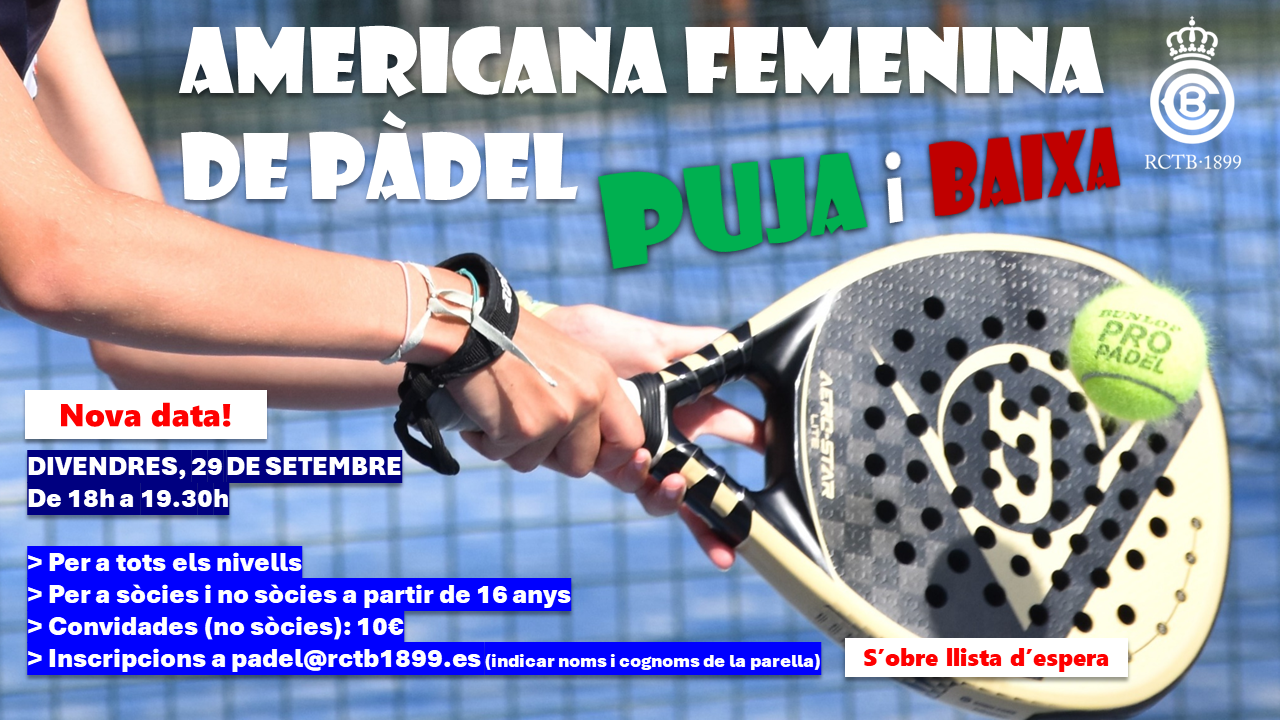 Americana femenina de pàdel (puja i baixa)