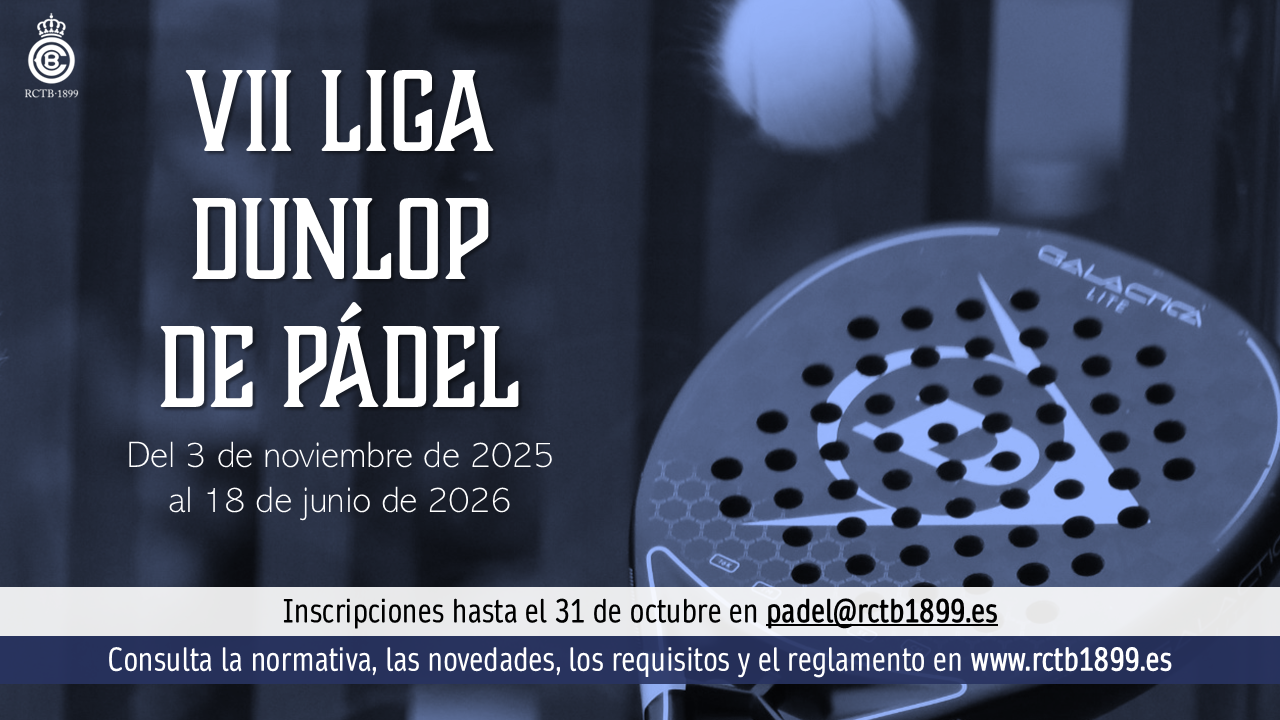 VII Liga Dunlop de Pádel
