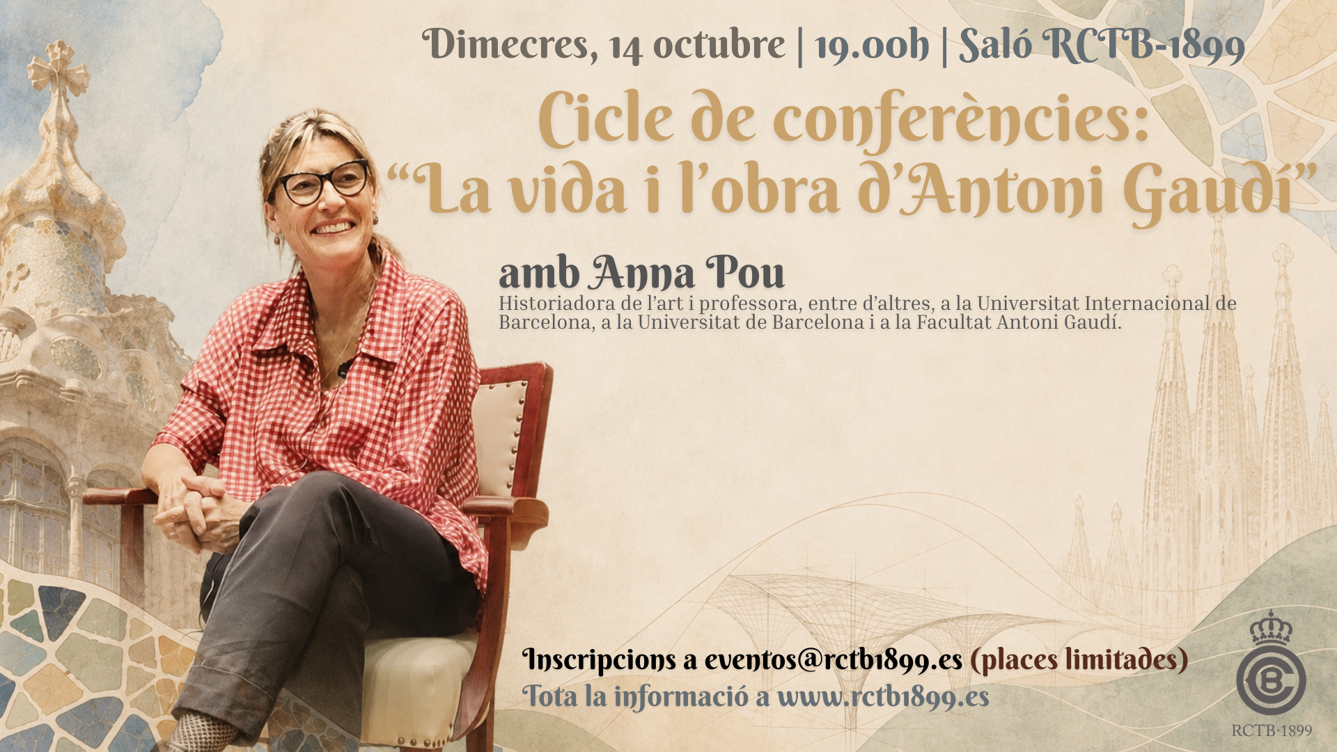 Conferència: "La vida i l'obra d'Antoni Gaudí" amb Anna Pou