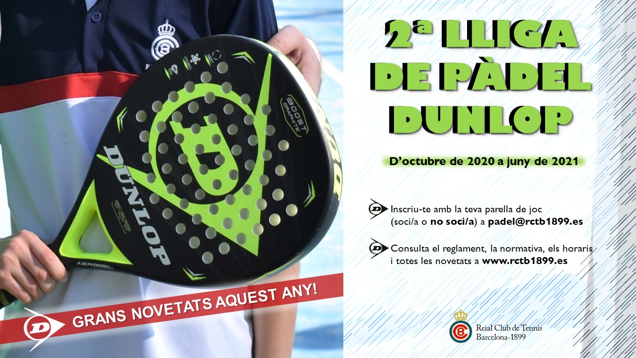 Participa a la 2a Lliga de Pàdel Dunlop que comença a l'octubre!